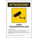 Cartello TVCC AREA VIDESORVEGLIATA nuovo GDPR Art. 13 - D.Lgs. 101/2018 con spazio scrittura